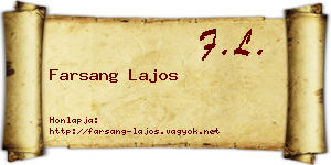 Farsang Lajos névjegykártya